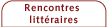Rencontres littraires